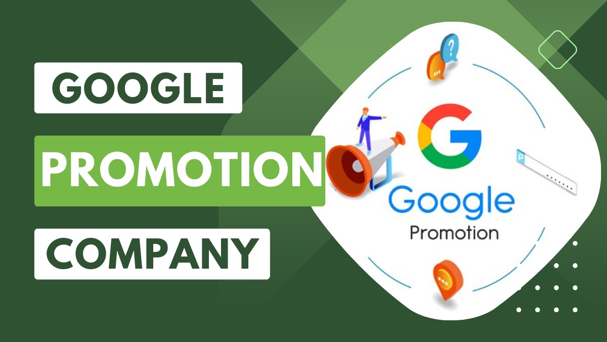 Google Promotion Company